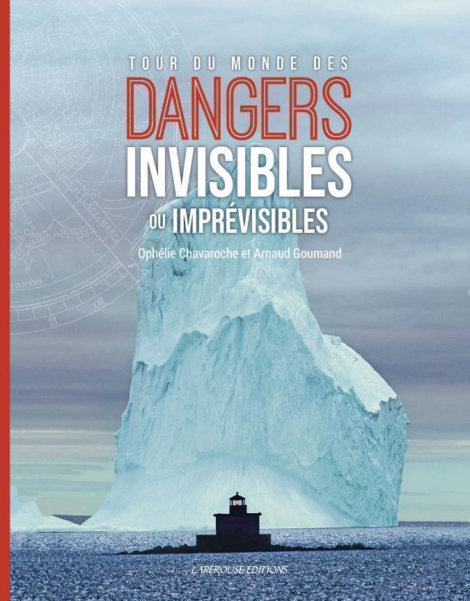 Invisible and Unpredictable DANGERS