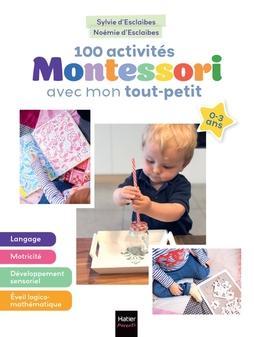 100 Montessori Activities with my Little One