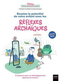 Boost Your Child’s Potential with Archaic Reflexes