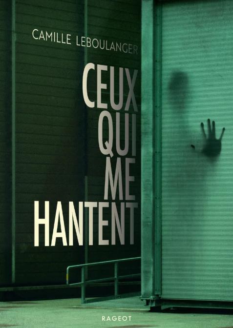 Those Who Haunt Me