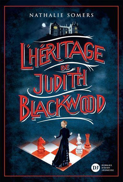 The Legacy of Judith Blackwood