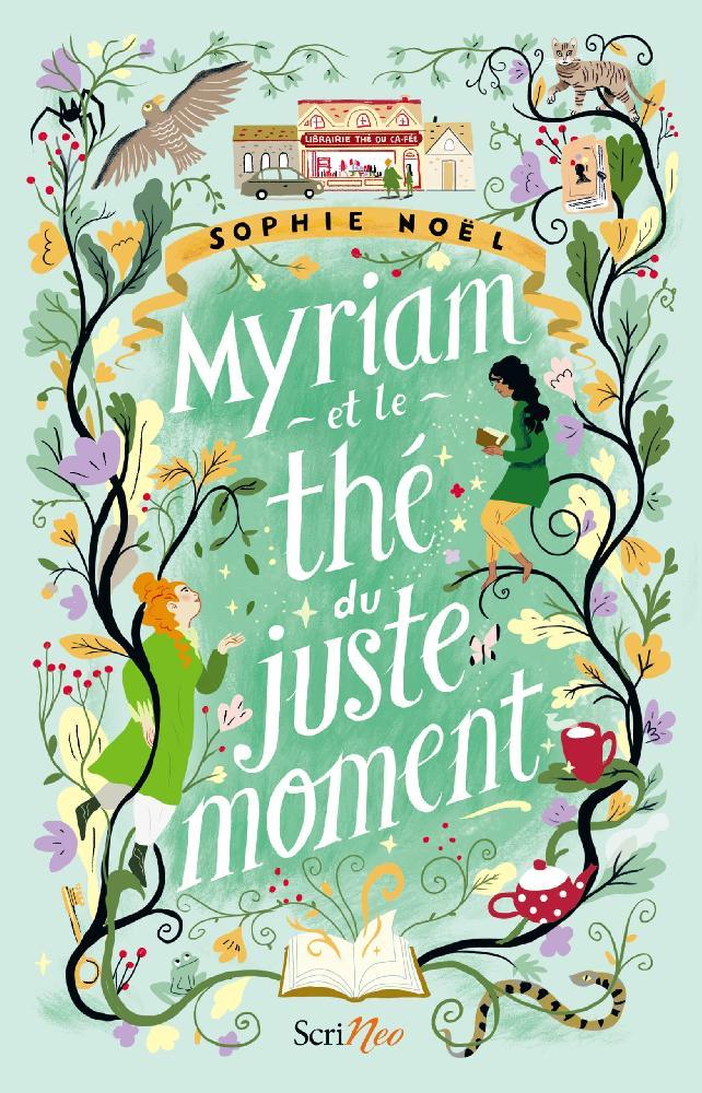 Myriam and the Tea at the Perfect Time