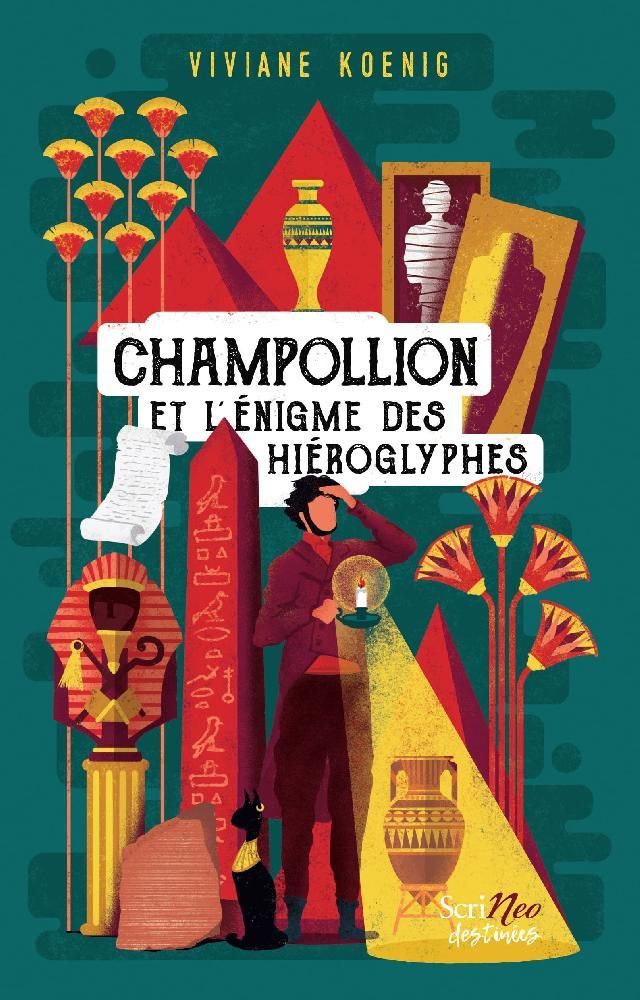 Champollion and the Mystery of the Hieroglyphs