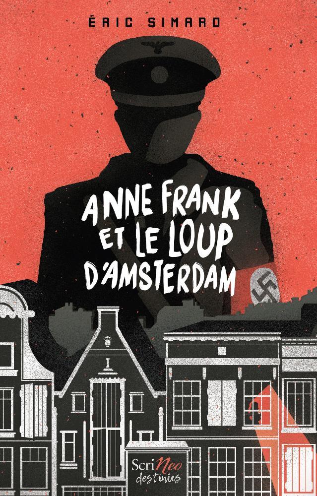 Anne Frank and the Wolf of Amsterdam