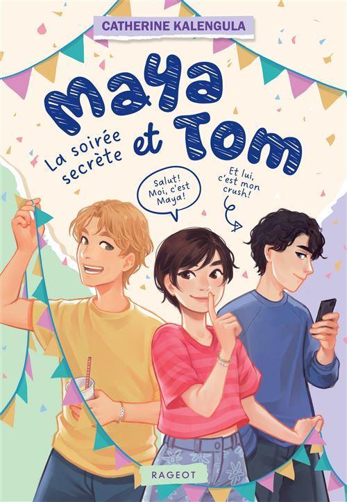 Maya and Tom – Volume 2 : The Secret Party