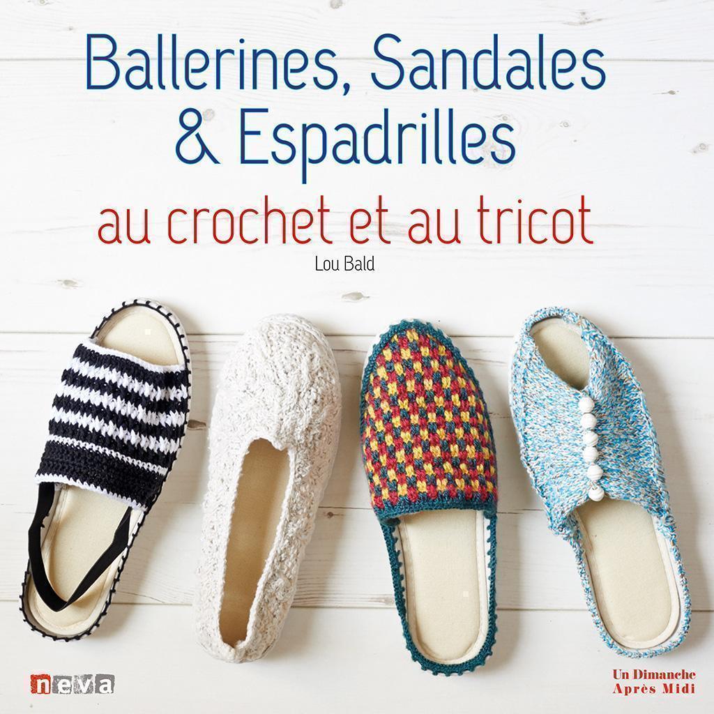 Ballet Pump, Sandals & Espadrille to Crochet and Knit
