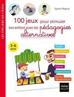 100 Games to Stimulate your Child with Alternative Educations