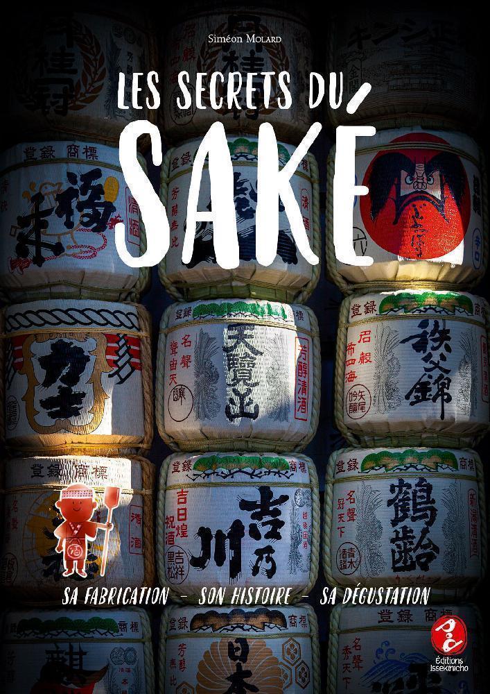 The Secrets of Sake