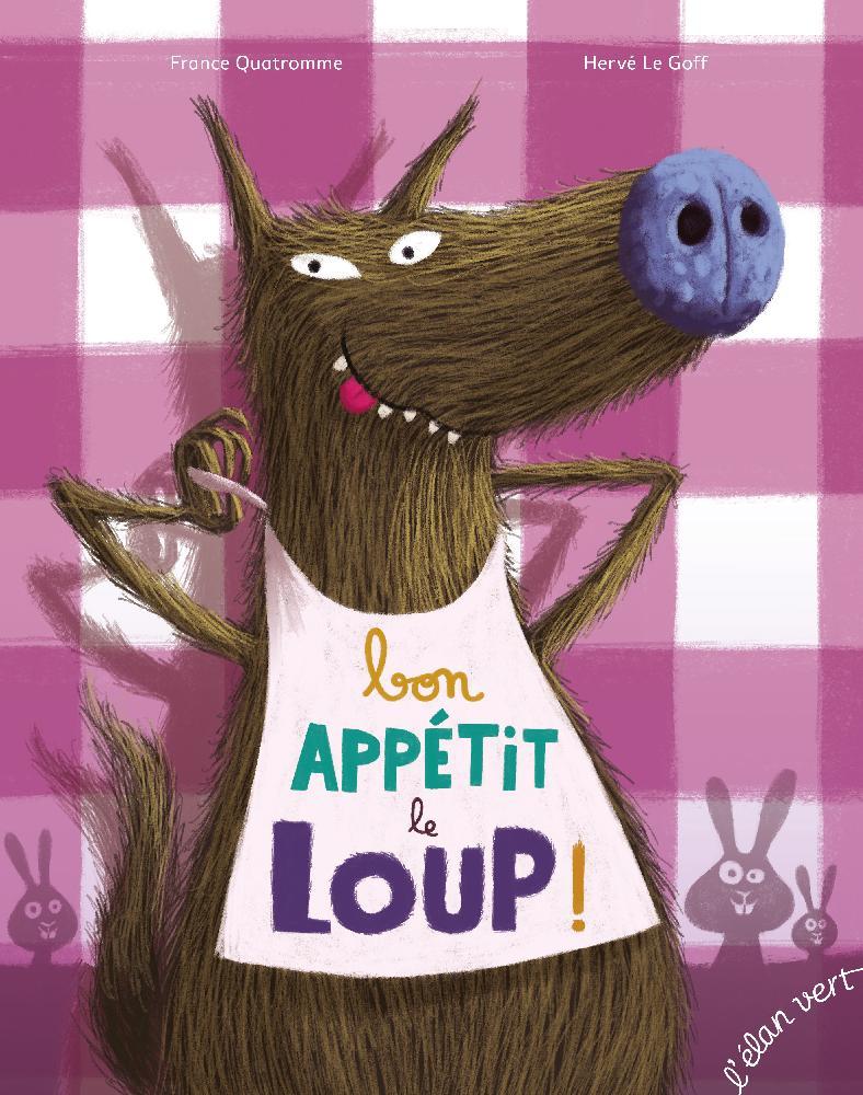 Bon appétit, Wolf!