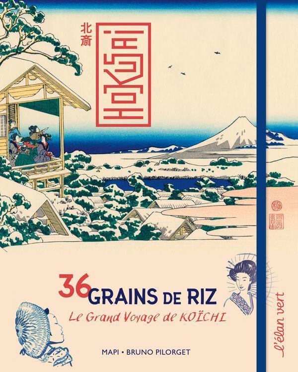 36 Grains of Rice: Koïchi’s Great Journey