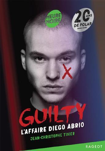 Guilty - The Diego Abrio Case
