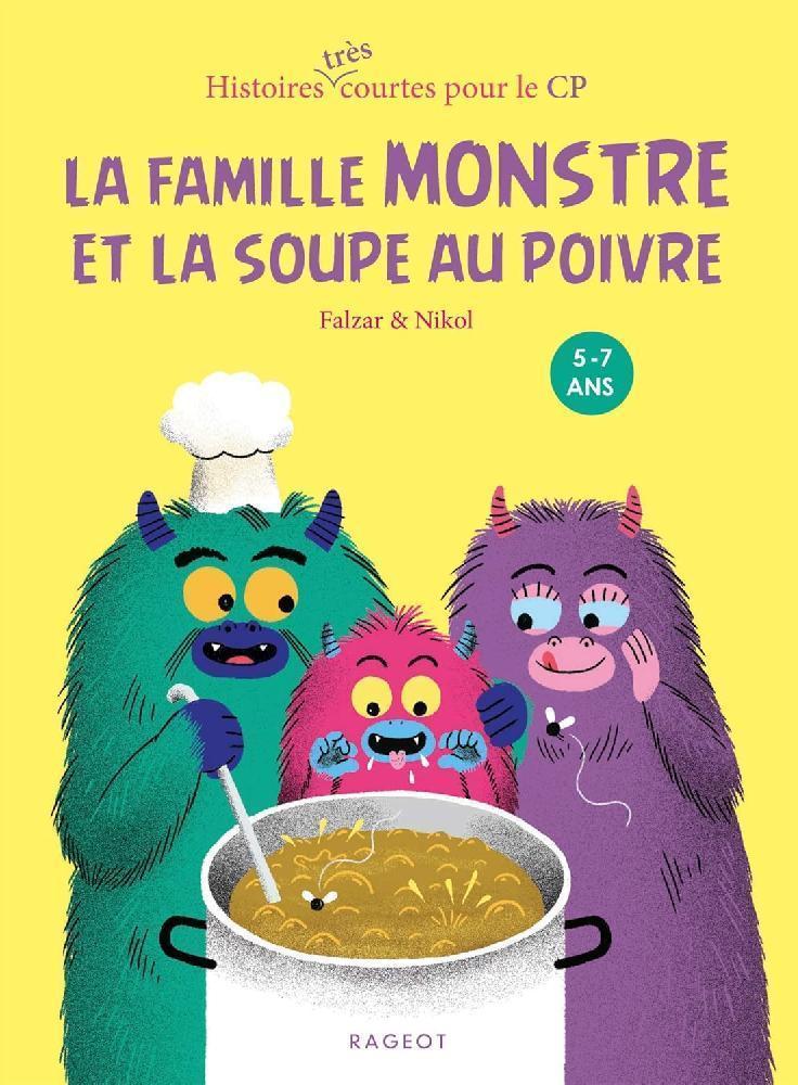 The Monster Family and the Pepper Soup