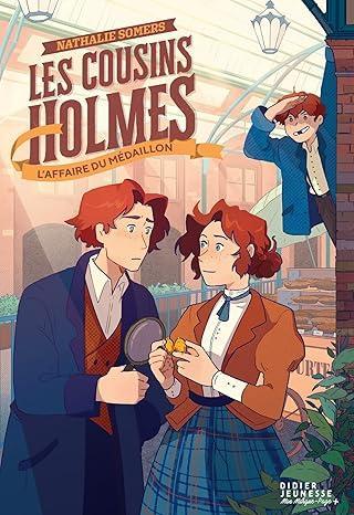 The Holmes Cousins, Volume 3: The Medallion Affair