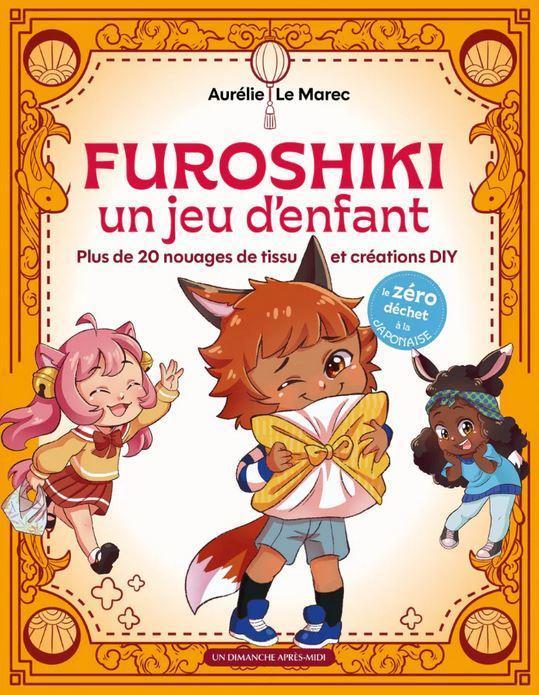 Furoshiki: Child’s Play