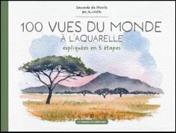 100 Views of the World in Watercolour