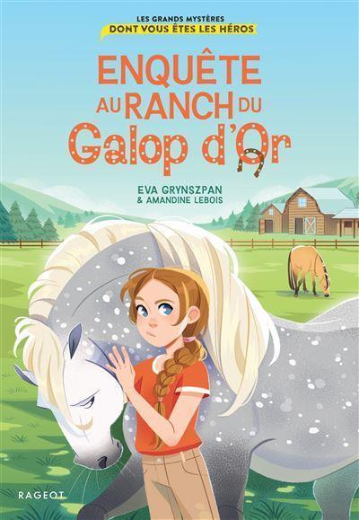 The Great Mysteries: You Are the Hero – Investigation at the Golden Gallop Ranch.