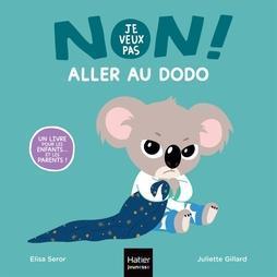 No, I Don’t Want To! – Bedtime