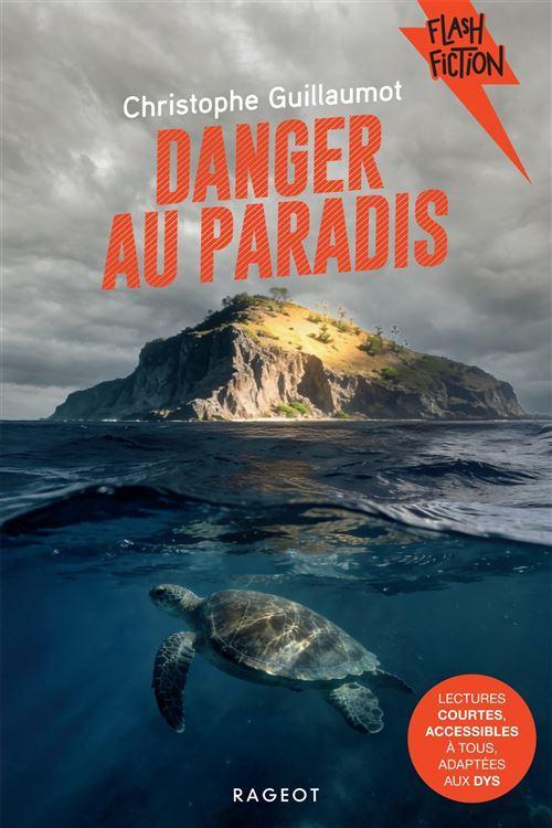 Danger in Paradise